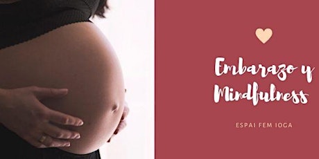 Imagen principal de Embarazo y Mindfulness