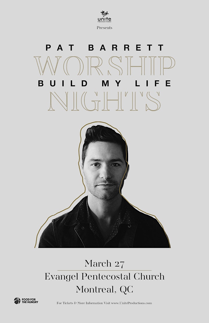 27/03 - Montreal - Pat Barrett Build My Life Worship Nights image