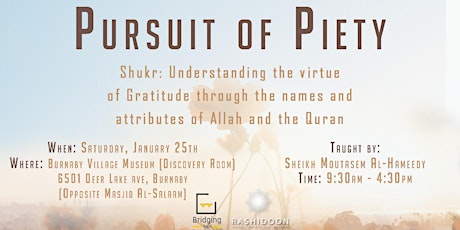 Pursuit of Piety: Shukr (Gratitude) primary image