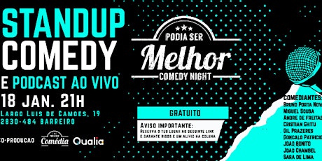 Imagem principal de Podia Ser Melhor Comedy Night