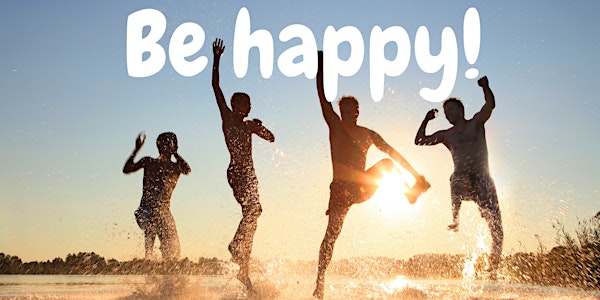Seminar "Be happy: Einfach glücklich sein!" - Sommerspecial im Solling