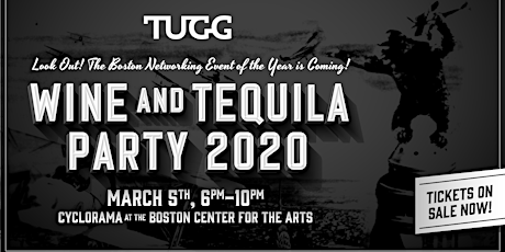 TUGG's 2020 Wine & Tequila Party primary image