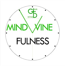 Imagen principal de Mindfulness & Winefulness