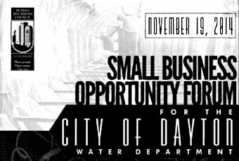 Small Business Opportuity Forum: City of Dayton Water Department primary image