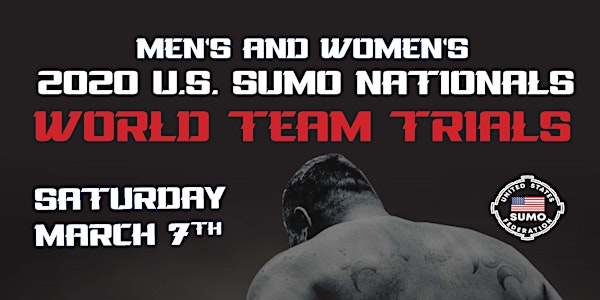 2020 U.S Sumo Nationals & World Team Trials