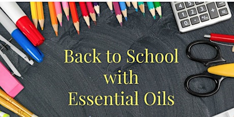 Back to School with Essential Oils primary image