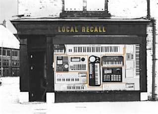 Local Recall - An Ancoats Recital primary image