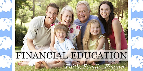 ONLINE Free Money Education: Learn how to  Protect, Save & Make More Money