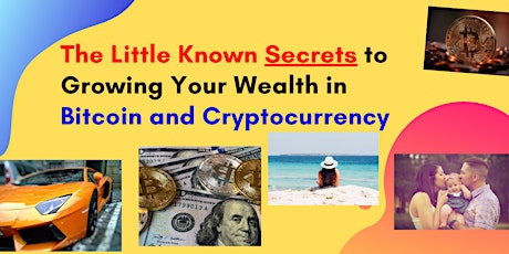 Bitcoin and Cryptocurrency Secrets: Turn Small Bets Into Potential Fortunes primary image