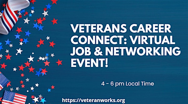 VeteranWorks Career Connect Virtual Job Networking Event #Tampa