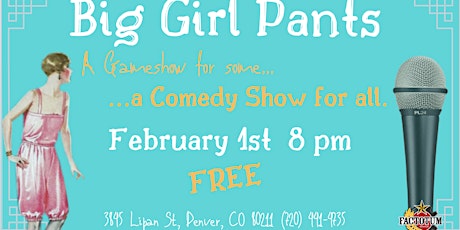 Big Girl Pants Stand Up Comedy Show 