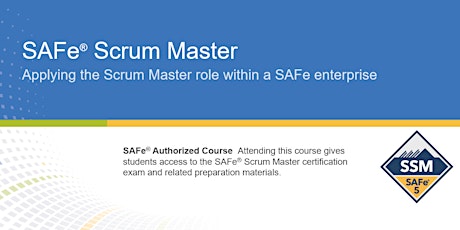 SAFe® 5.0 Scrum Master Certification Training in Toronto, Canada primary image