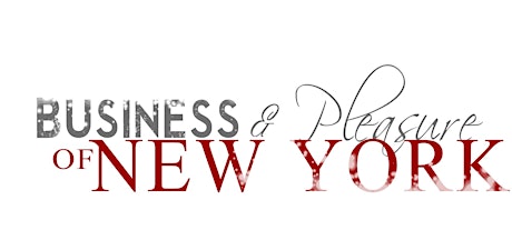 Hauptbild für Business & Pleasure Of New York! Web-series !