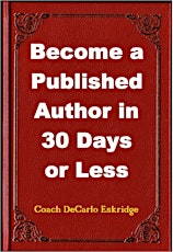 (FREE) Become a Published Author in 30 Days or Less primary image