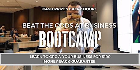 Image principale de Beat The Odds At Business BootCamp #BEATTHEODDS