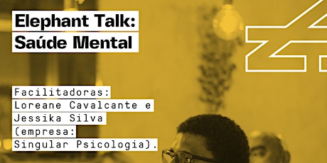 Imagem principal do evento Elephant Talks: Saúde Mental