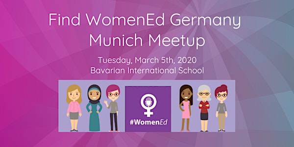 #WomenEd Deutschland -  Munich MeetUp.  