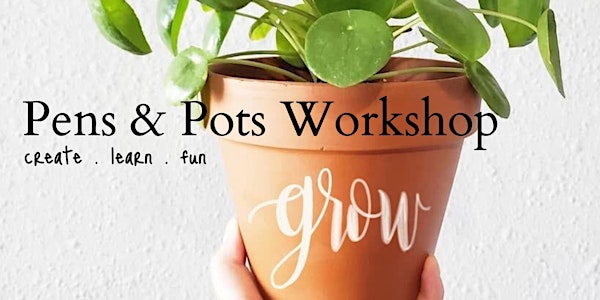 Pens & Plants Workshop