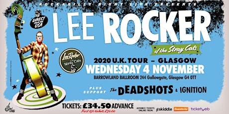 Lee Rocker (of The Stray Cats) + Support From The Deadshots & Ignition