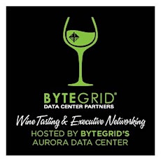 Wine Tasting & Executive Networking at the Western Suburbs' Premier Data Center primary image