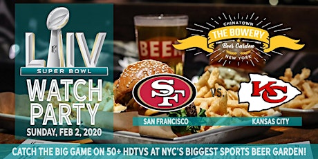 Super Bowl LIV Watch Party at The Bowery Beer Garden primary image