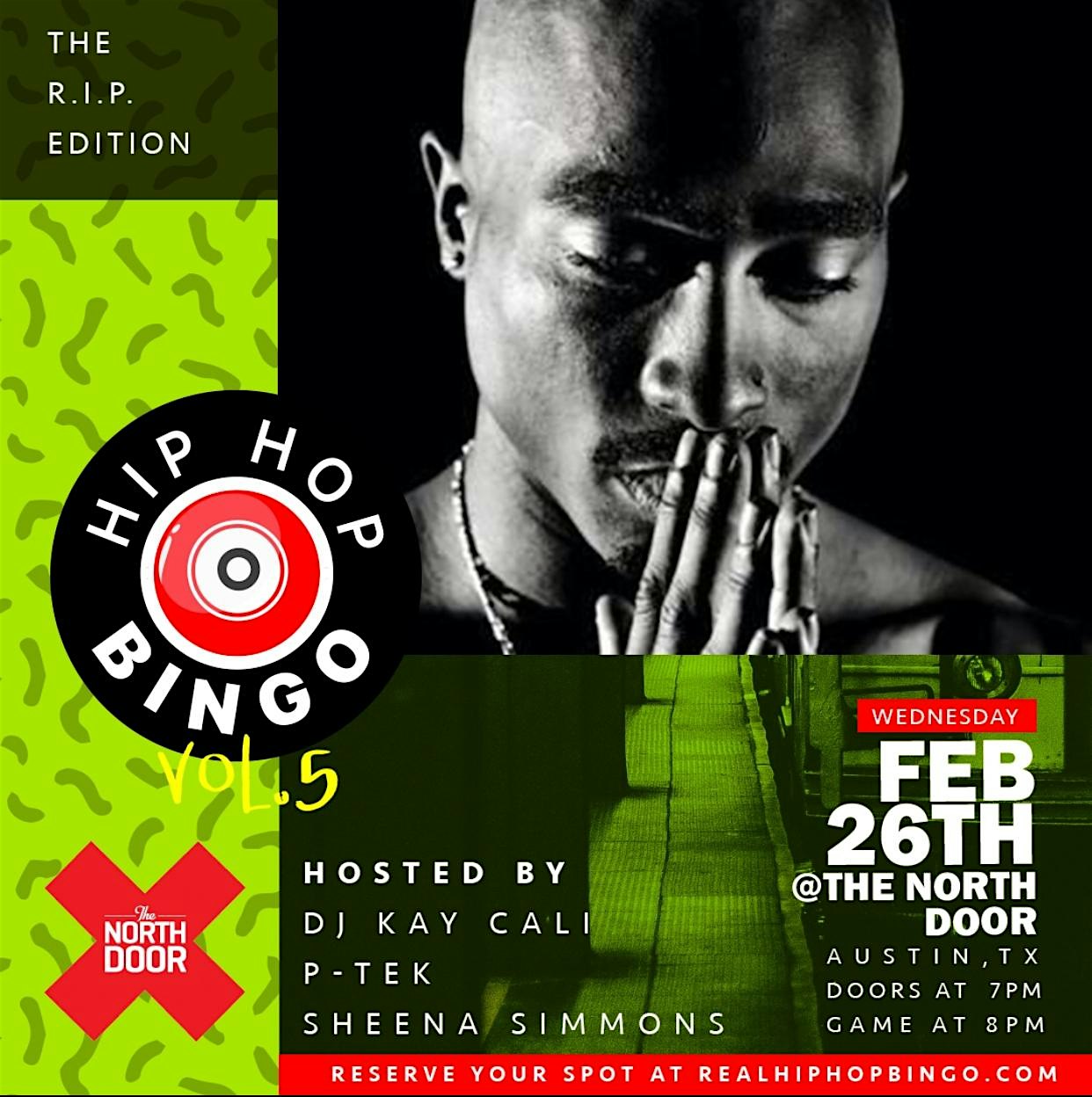 Hip Hop Bingo Vol 5 R I P Edition The North Door