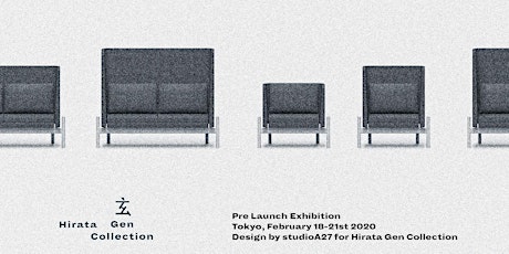 Hirata Gen Collection • Pre Launch Exhibition primary image