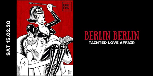 Berlin Berlin: Tainted Love Affair/ Paramida, Michelle Manetti