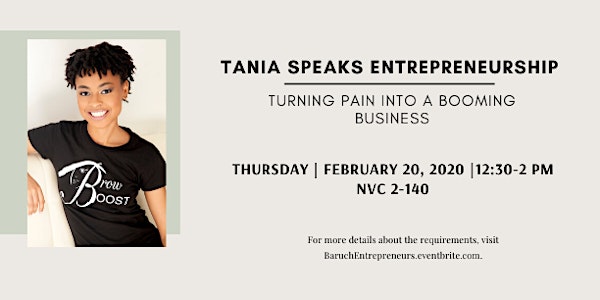 Tania Speaks Entrepreneurship: Turning Pain Into A Booming Business