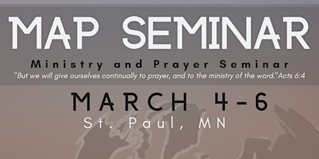 MAP Seminar (Ministry and Prayer Seminar) primary image