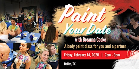 Paint Your Date - A Body Paint Class for You and a Partner - 02/14/2020