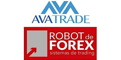 Trading con Tecnologías del siglo XXI - CURSO GRATUITO Robot de Forex con AvaTrade - 12 de Febrero 2020 