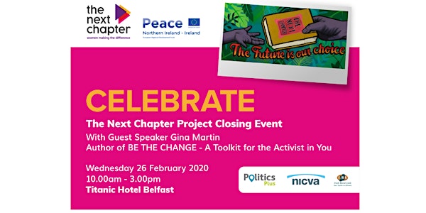 'Celebrate' The Next Chapter Closing Event
