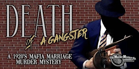 Death of a Gangster - A 1920's Murder Mystery Dinner  primärbild