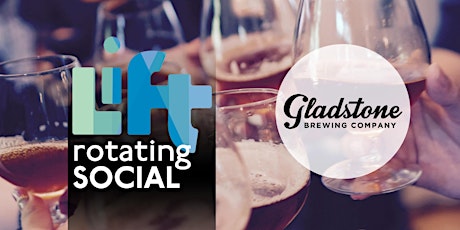 LIFT's Rotating Monthly Social - Gladstone in Courtenay