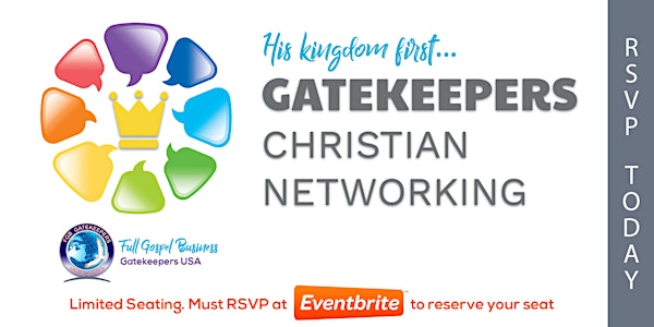 Gatekeepers - Christian Business Network Meeting (Seasons 52) 2/4/2020