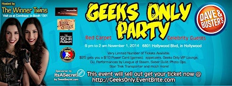 Hauptbild für GEEKS ONLY Red Carpet Event hosted by The Winner Twins