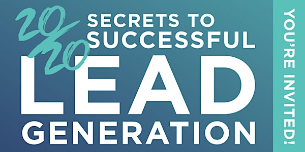 Auburn, MA "Secrets of Successful Lead Gen", Feb. 20th