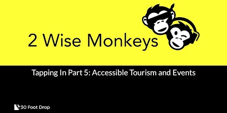 Tapping In 5/6 Accessible Tourism and Events primary image