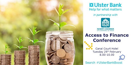 Access to Finance -  #UlsterBankBoost & Newry Chamber of Commerce primary image