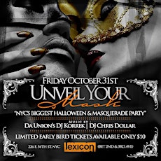 Unveil Your Mask "NYC's Biggest Halloween & Masquerade Party"