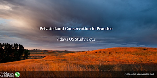 Private Land Conservation in Practice: 7 days US Study Tour