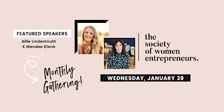 Society of Women Entrepreneurs: January Gathering w/ Austin Woman Magazine primary image