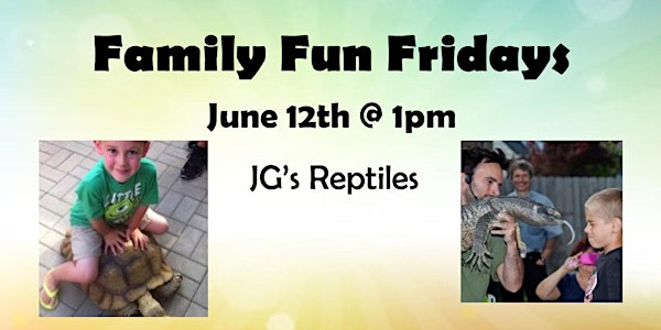 Family Fun Fridays: JG's Reptile Zoom Show
