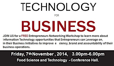 Entrepreneurs Networking Workshop: - Technology For Business primary image