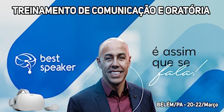Imagem principal do evento TREINAMENTO DE COMUNICAÇÃO E ORATÓRIA | BELÉM DO PARÁ
