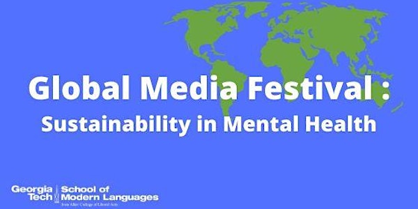 Global Media Festival 2020 - Mental Health