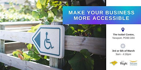 'Welcoming All Customers' - Make Your Business More Accessible