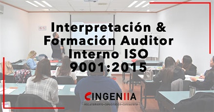 Imagen principal de Interpretación y Formación de Auditor Interno ISO 9001:2015