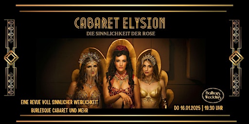 Immagine principale di Cabaret Elysion - Die Sinnlichkeit der Rose